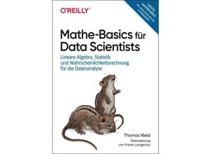 9783960092155 - Mathe-Basics für Data Scientists - Thomas Nield Kartoniert (TB)