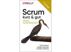 9783960092216 - Scrum - kurz & gut - Rolf Dräther Holger Koschek Carsten Sahling Kartoniert (TB)