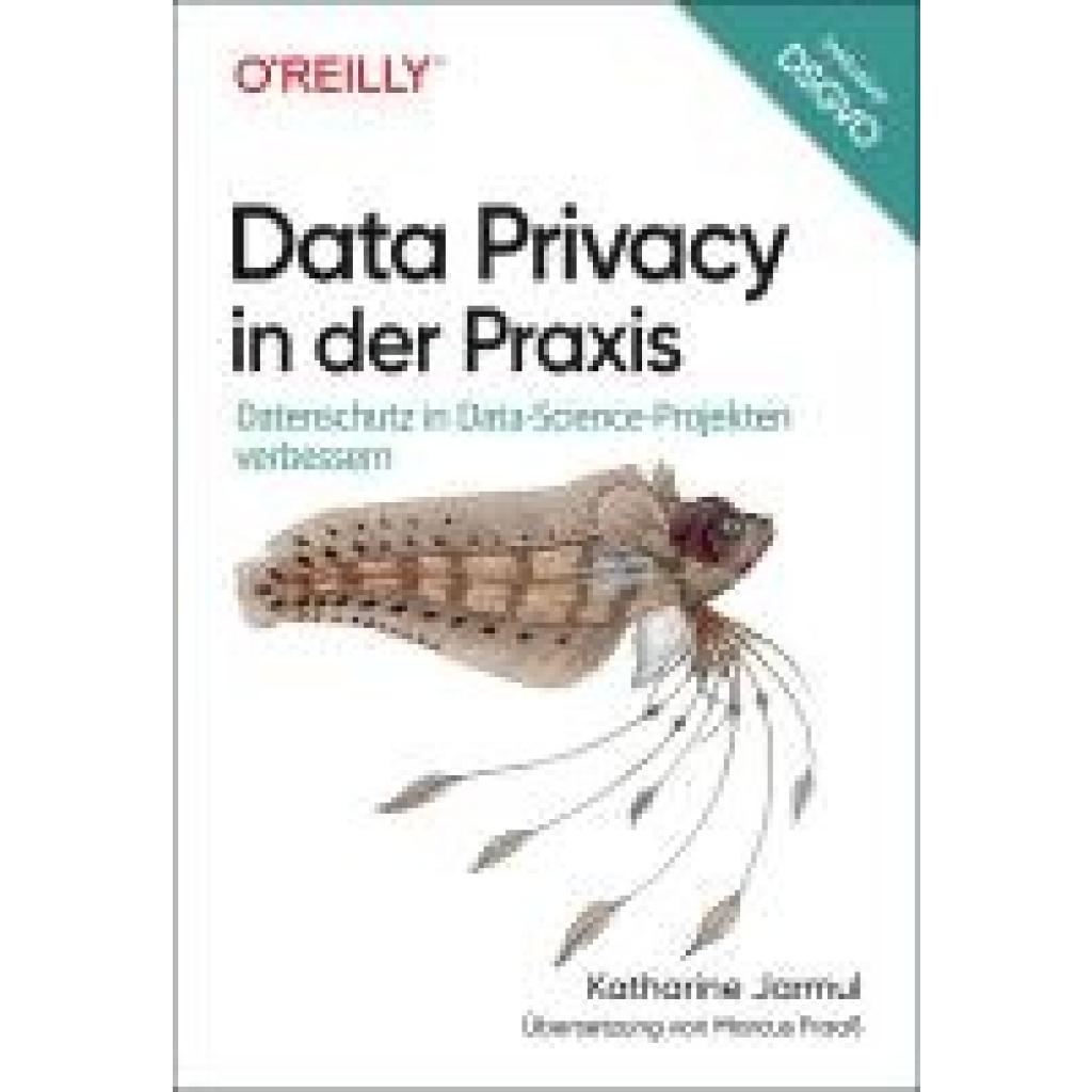 9783960092339 - Jarmul Katharine Data Privacy in der Praxis