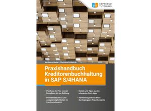 9783960121640 - Praxishandbuch Kreditorenbuchhaltung in SAP S 4HANA - Karlheinz Weber Christine Werschitz Kartoniert (TB)