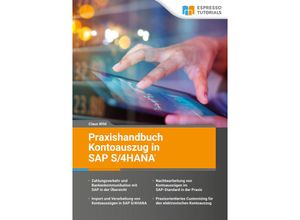 9783960122104 - Praxishandbuch Kontoauszug in SAP S 4HANA - Claus Wild Kristina Crämer Kartoniert (TB)