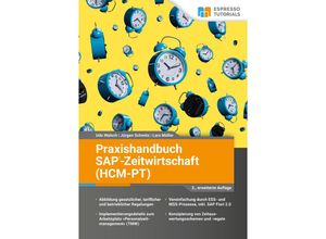 9783960122838 - Praxishandbuch SAP-Zeitwirtschaft (HCM-PT) - Udo Walsch Lars Möller Jürgen Schmitz Kartoniert (TB)