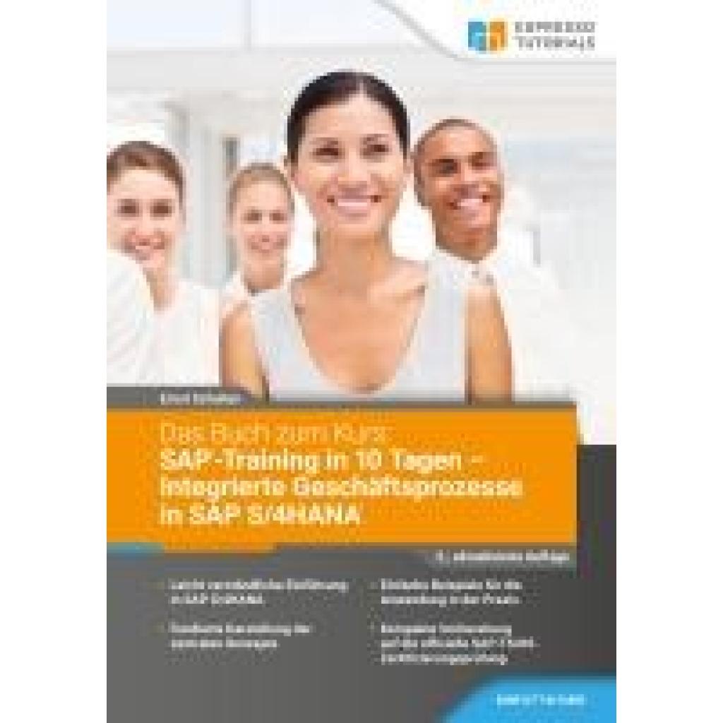 9783960122951 - Schulten Ernst Das Buch zum Kurs SAP-Training in 10 Tagen - Integrierte Geschäftsprozesse in SAP S 4HANA - 2aktualisierte Auflage