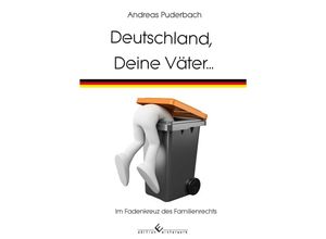 9783960147022 - Deutschland Deine Väter - Andreas Puderbach Kartoniert (TB)