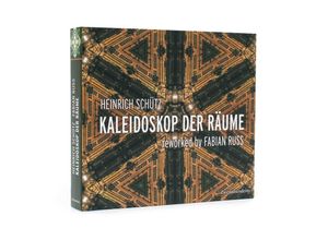 9783960220213 - Heinrich Schütz - Kaleidoskop der Räume (4 CDs) -  (CD)