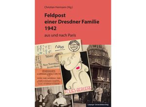 9783960234258 - Feldpost einer Dresdner Familie 1942 Kartoniert (TB)