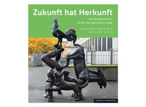 9783960235170 - Zukunft hat Herkunft Gebunden