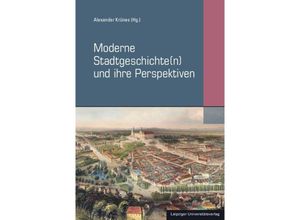 9783960235613 - Moderne Stadtgeschichte(n) und ihre Perspektiven