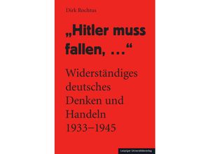 9783960235699 - Hitler muss fallen  - Dirk Rochtus Kartoniert (TB)