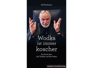 9783960235927 - Wodka ist immer koscher - Küf Kaufmann Kartoniert (TB)