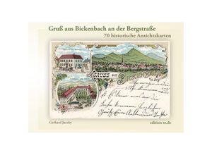 9783960310082 - Gruß aus Bickenbach an der Bergstraße - Gerhard Jacoby Gebunden