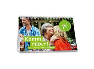 9783960383673 - Fastenkalender 2024 Tischkalender Komm rüber! 7 Wochen ohne Alleingänge