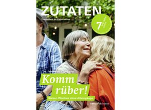 9783960383680 - Fastenaktion 2024 Komm rüber! 7 Wochen ohne Alleingänge Zutaten Themenheft Kartoniert (TB)