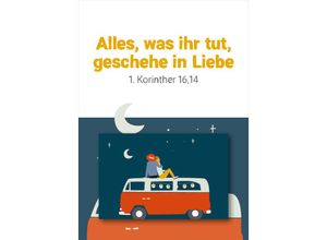 9783960383819 - Alles was ihr tut geschehe in Liebe (1 Korinther 1614)