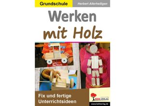 9783960401322 - Werken mit Holz - Herbert Allerheiligen Kartoniert (TB)