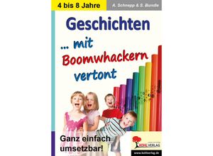 9783960402756 - Geschichten  mit Boomwhacker vertont - Andrea Schnepp Sabine Bundle Kartoniert (TB)