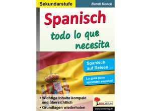 9783960403395 - Spanisch - todo lo que necesita - Bandi Koeck Kartoniert (TB)