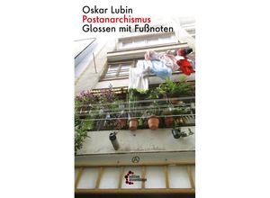 9783960421122 - Postanarchismus - Oskar Lubin