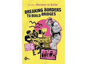 9783960421825 - [DE] Breaking Borders to Build Bridges Taschenbuch