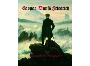 9783960454601 - Caspar David Friedrich Gebunden