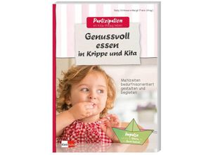 9783960462545 - Genussvoll essen in Krippe und Kita - Gaby Virnkaes Kartoniert (TB)