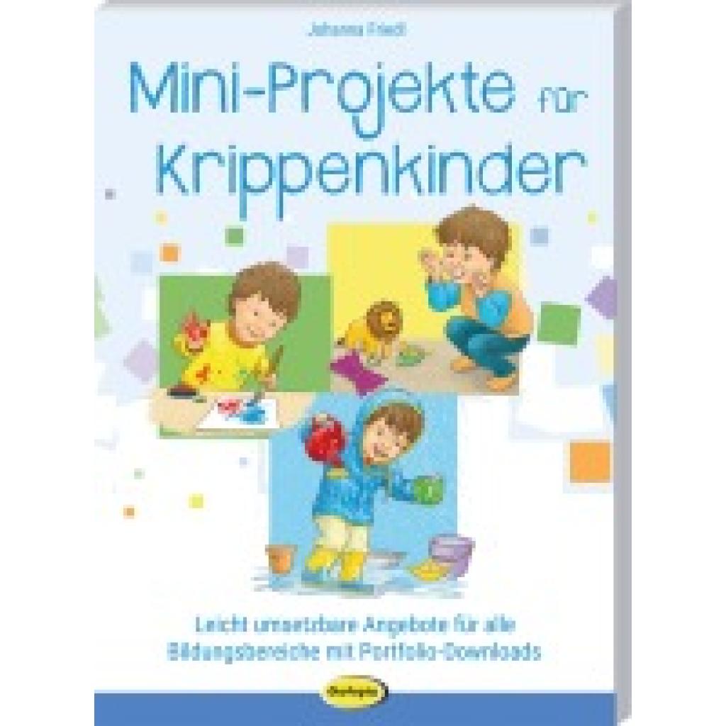 9783960463108 - Friedl Johanna Mini-Projekte für Krippenkinder