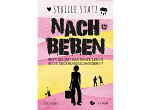 9783960501992 - Nachbeben - Sybille Statz Taschenbuch