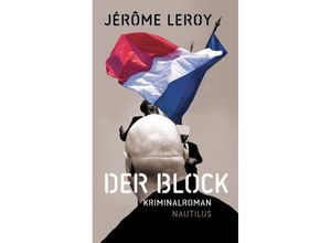 9783960540373 - Der Block - Jérôme Leroy Kartoniert (TB)