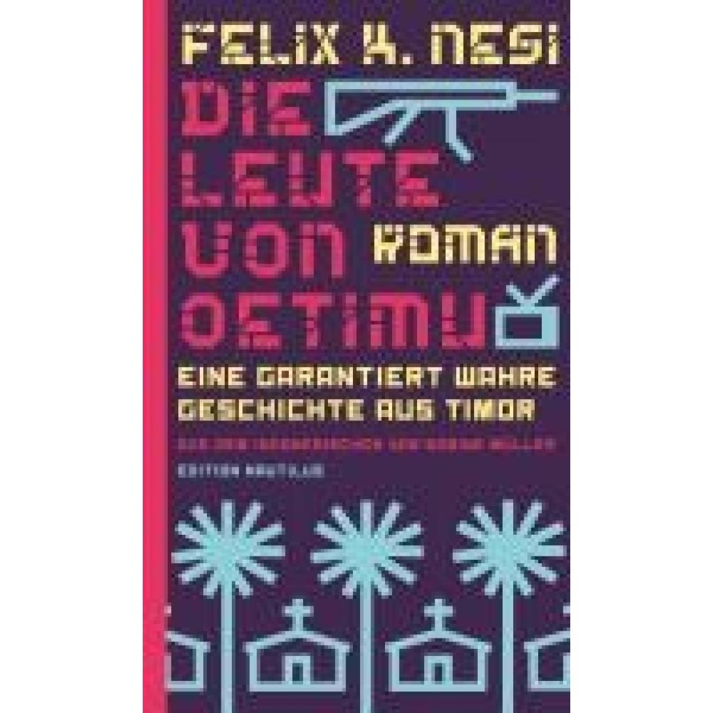 9783960543701 - Nesi Felix K Die Leute von Oetimu