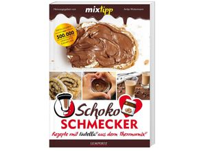 9783960580393 - Kochen mit dem Thermomix®   mixtipp Schoko-Schmecker Kartoniert (TB)