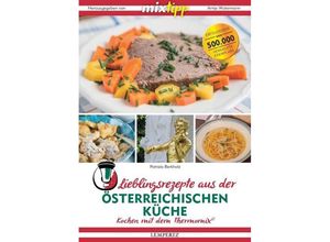 9783960581116 - mixtipp Lieblingsrezepte aus der österreichischen Küche - Patrizia Berkholz Kartoniert (TB)