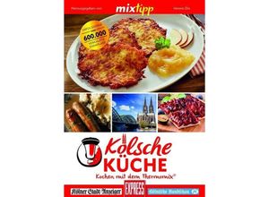 9783960582885 - Kochen mit dem Thermomix®   mixtipp Kölsche Küche Kartoniert (TB)