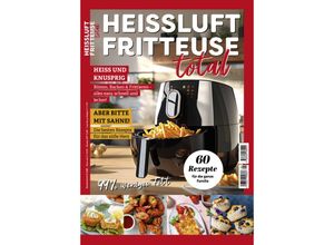 9783960585022 - Heißluftfritteuse total - Herbert Heitz Gebunden