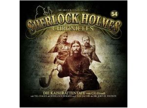 9783960660569 - Sherlock Holmes Chronicles - 54 - Die Kaiserattentate - 2 Audio-CDs Sherlock Holmes Chronicles 54 (Hörbuch)