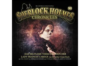 9783960662501 - Sherlock Holmes Chronicles - Das seltsame Verschwinden der Lady Frances Carfax 1 Audio-CD 1 Audio-CD - Arthur Conan Doyle (Hörbuch)