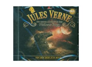 9783960663515 - Die neuen Abenteuer des Phileas Fogg - Von der Erde zum Mond 1 Audio-CD - Jules Verne (Hörbuch)