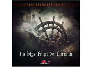 9783960664161 - Die schwarze Serie - Die letzte Fahrt der Carnatic1 Audio-CD - (Hörbuch)