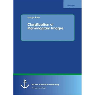 9783960671411 - Classification of Mammogram Images - Supriya Salve Kartoniert (TB)