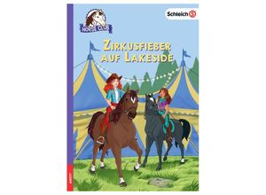 9783960806677 - SCHLEICH® Horse Club(TM) - Zirkusfieber auf Lakeside - Friederike Kühn Kartoniert (TB)