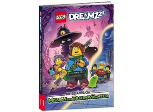 9783960807995 - LEGO® Dreamzzz(TM) - Die gefährliche Mission der Traumwächter Gebunden