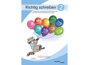 9783960811329 - Richtig schreiben 2 Selbstständig strategiegeleitet Rechtschreiben lernen und systematisch den Grundwortschatz trainieren - Peter Wachendorf Geheftet