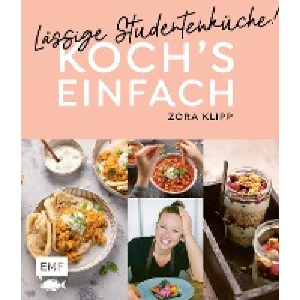 9783960936848 - Kochs einfach - Lässige Studentenküche! - Zora Klipp Gebunden