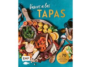 9783960938675 - Vamos a las Tapas - Tanja Dusy Rose Marie Donhauser Sabrina Sue Daniels Andrea Menichelli Inga Pfannebecker Britta Welzer Svenja Mattner-Shahi Petra Balzer Nico Stanitzok Patrick Rosenthal Janina Lechner Gebunden