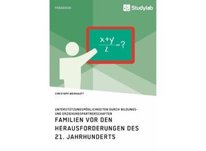 9783960952152 - Familien vor den Herausforderungen des 21 Jahrhunderts - Christoph Weißhaupt Kartoniert (TB)