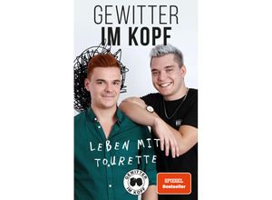 9783960961598 - Gewitter im Kopf - Leben mit Tourette - Gewitter im Kopf Jan Zimmermann Tim Lehmann Kartoniert (TB)