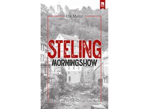 9783961230525 - Steling Morningshow - Ute Mainz Kartoniert (TB)