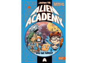 9783961292028 - Wo ist NRG?   Alien Academy Bd2 - Jochen Till Gebunden