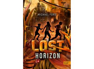 9783961292417 - Lost Horizon (Band 2) - Michael Ford Gebunden