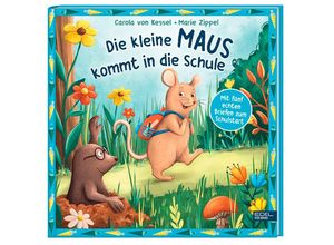 9783961292462 - Die kleine Maus kommt in die Schule - mit fünf echten Briefen zum Schulstart - Carola von Kessel Gebunden