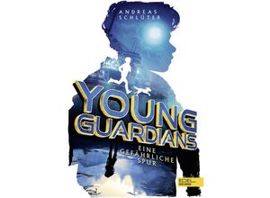 9783961293100 - Young Guardians - Eine gefährliche Spur (Band 1) - Andreas Schlüter Gebunden